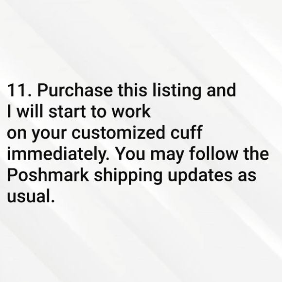 Want a Custom Cuff***1 - Picture 14 of 16